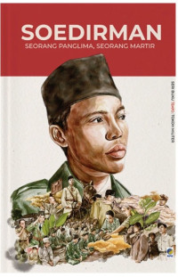Image of Soedirman : Seorang panglima, Seorang Martir